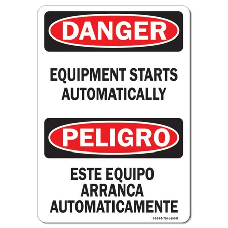 Signmission OSHA Decal, Equipment Starts Automatically Bilingual, 18in X 12in Decal, 12" H, 18" W, Landscape OS-DS-D-1218-L-19347